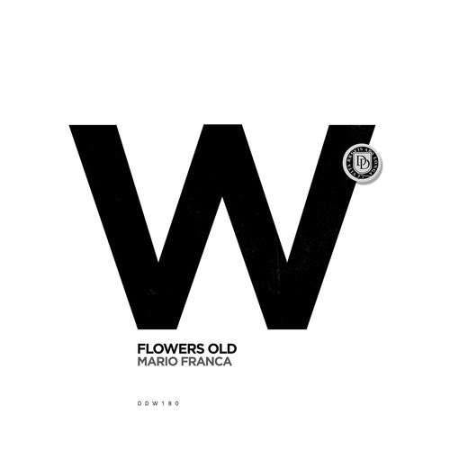 Mario Franca - Flowers Old [DDW180]